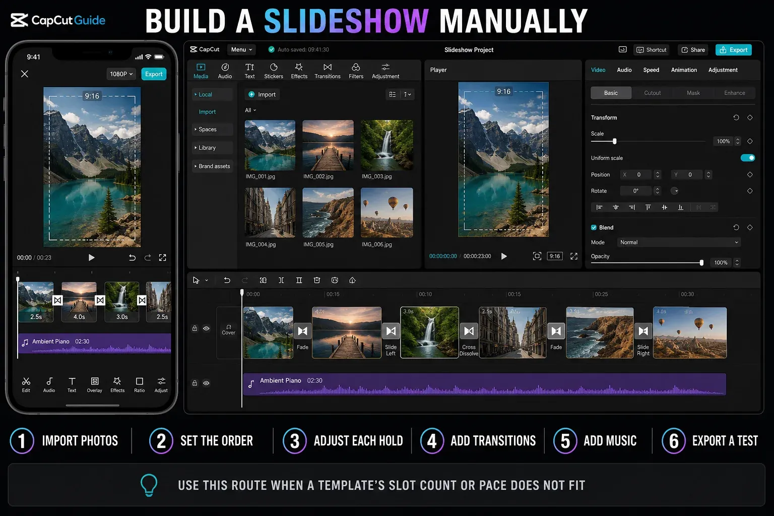 Six-step CapCut manual slideshow workflow from importing photos to adjusting duration, music and test export