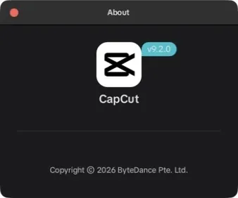 CapCut About window showing Desktop version 9.2.0