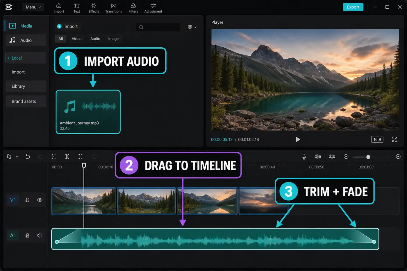 CapCut Desktop workflow to import audio, place it on the timeline, trim it and add fades