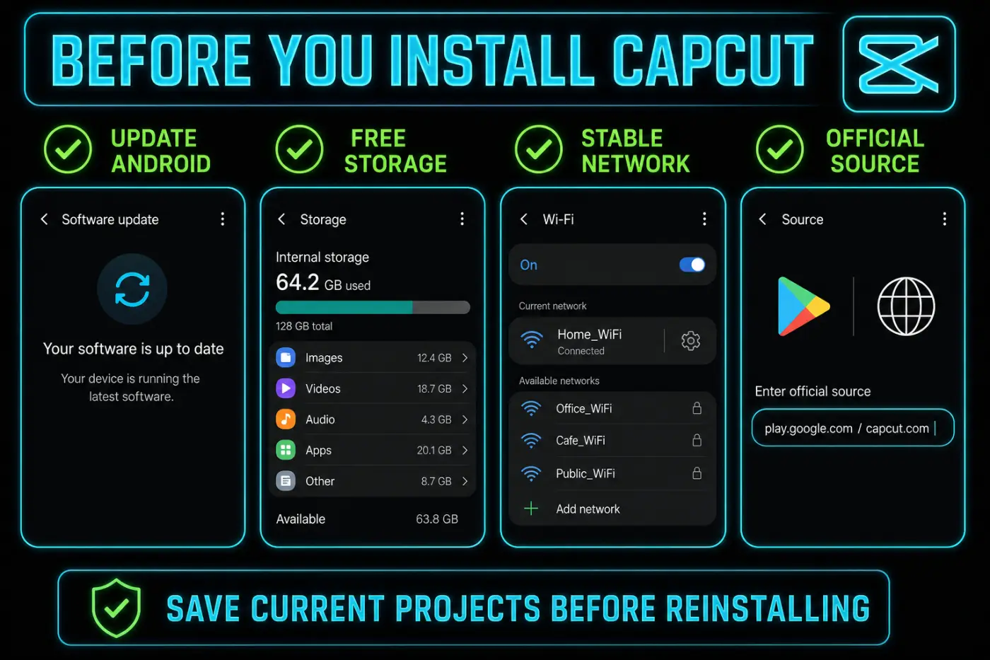 Android update, storage, network and official-source checks before installing CapCut
