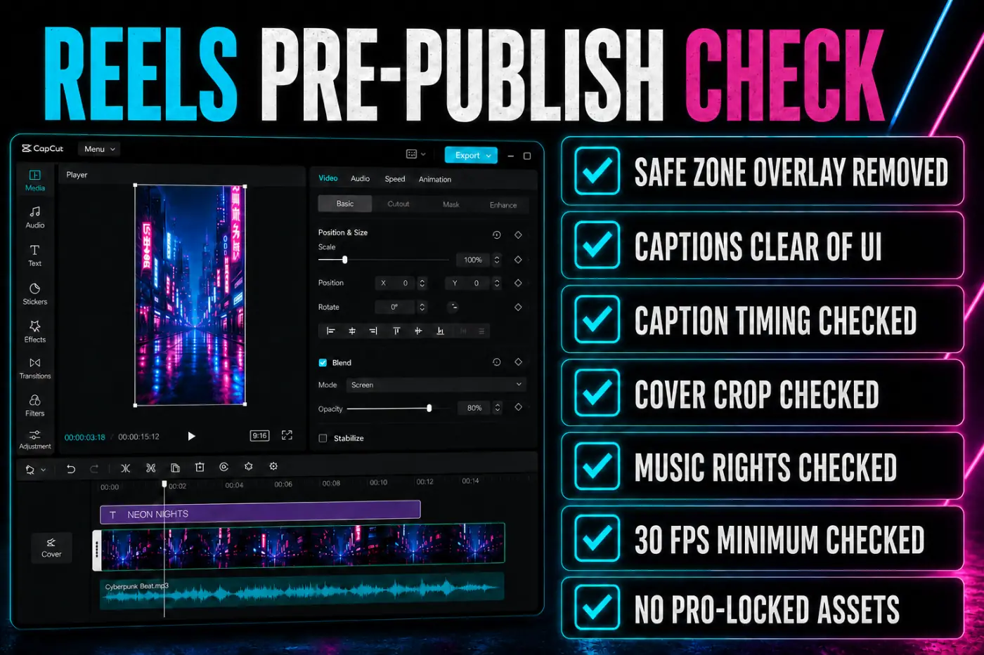 CapCut Instagram Reels pre-publish quality checklist