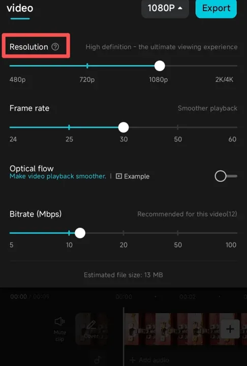 CapCut Mobile export resolution, frame rate, optical flow and bitrate controls