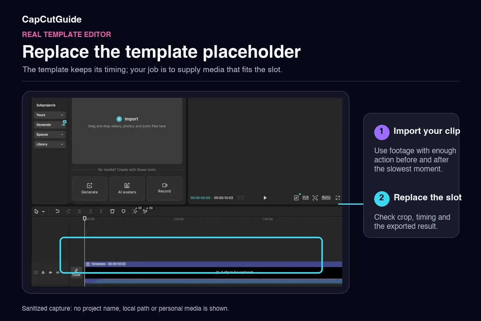 Anonymized CapCut template editor showing a clip placeholder ready for replacement
