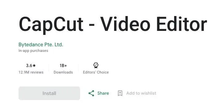 Official CapCut Google Play listing showing Bytedance Pte. Ltd. and the verified app page