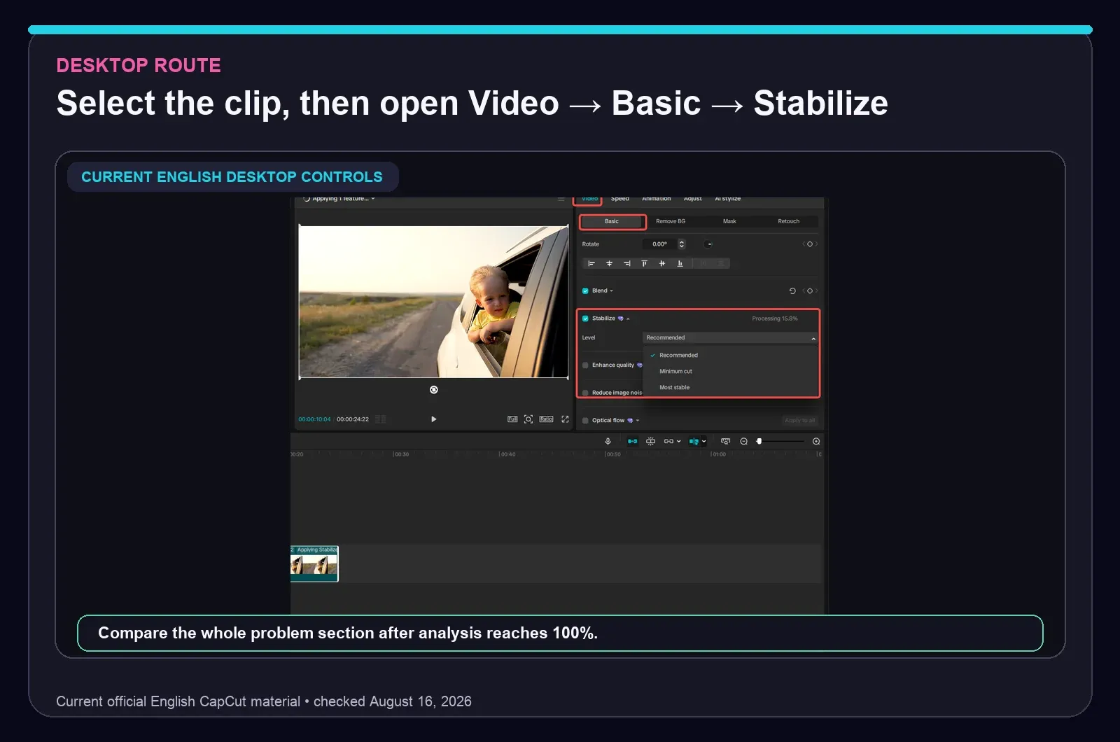 Current CapCut Desktop Video Basic Stabilize controls with Recommended, Minimum cut and Most stable