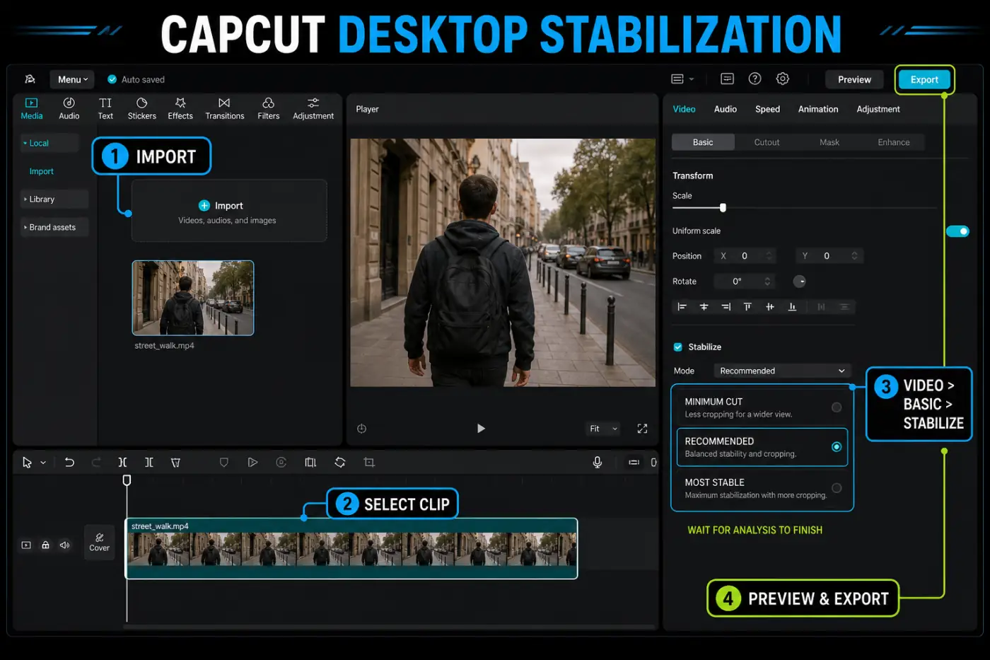 CapCut desktop stabilization workflow through Video, Basic, Stabilize, preview, and export