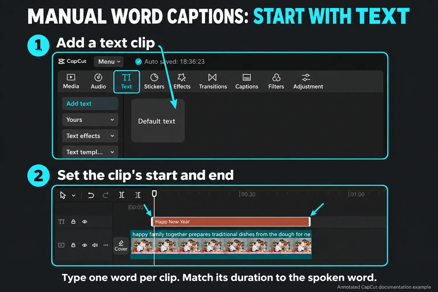 CapCut Default text entry and the start and end edges of a selected text clip marked for manual timing