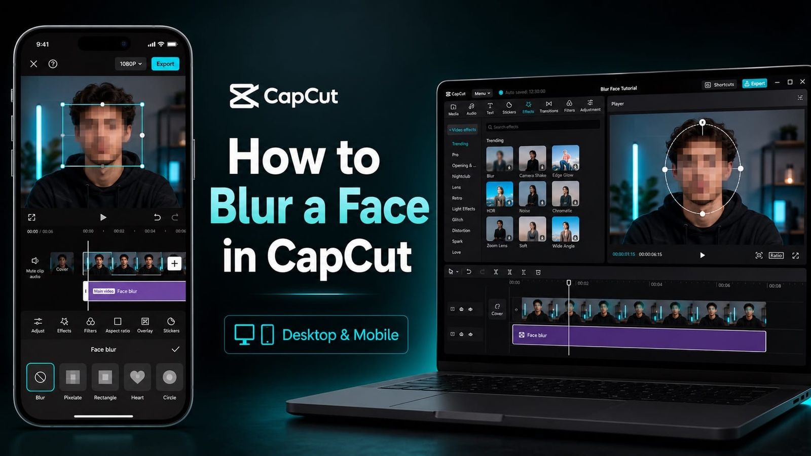 How to Blur a Face in CapCut (Desktop & Mobile)