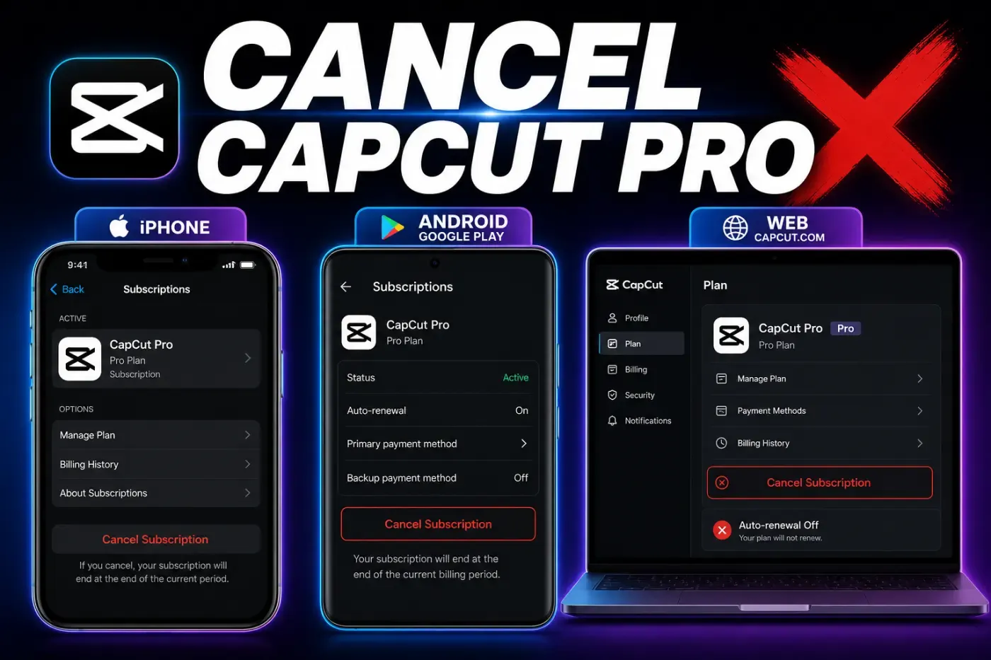 Cancel CapCut Pro on iPhone, Android and the web