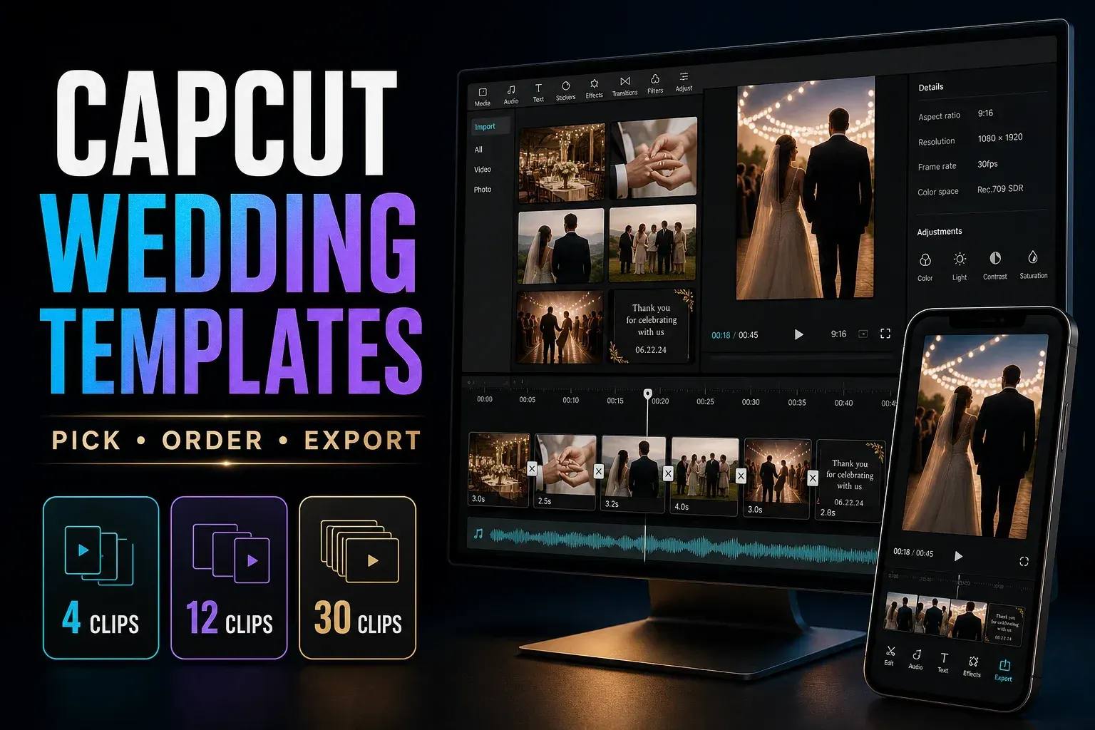 CapCut wedding template editor with four-clip, 12-clip and 30-clip wedding edit choices