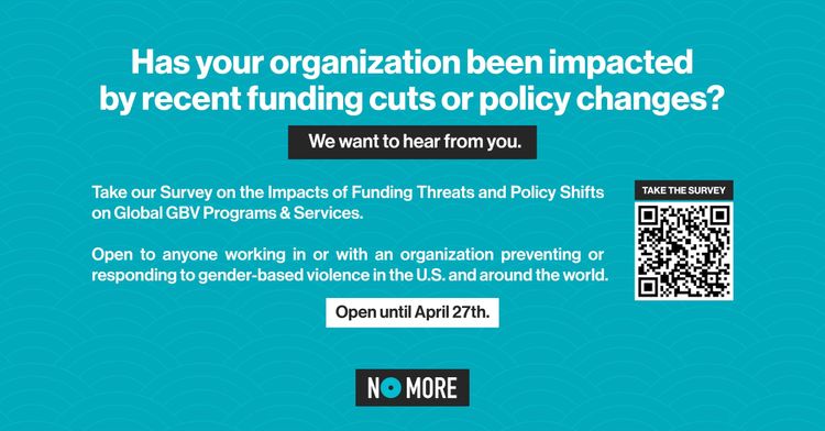 Why We’re Launching a Survey on the Impacts of Funding Threats and Policy Shifts on Global GBV Programs and Services