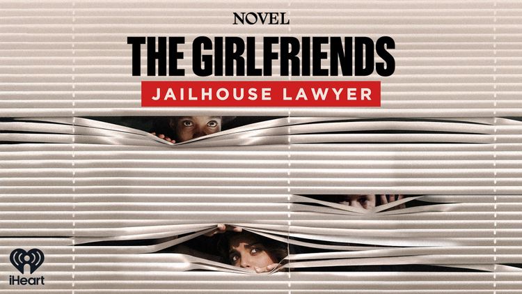 NO MORE x The Girlfriends: Jailhouse Lawyer