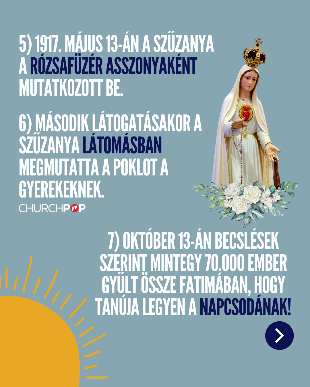 Fatimai napcsoda szemtanúi, pokolról szóló látomás, a Rózsafüzér Asszonya