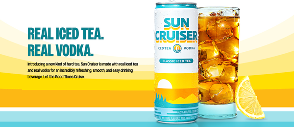 Sipping: Let the Good Times Cruise: Sun Cruisers
