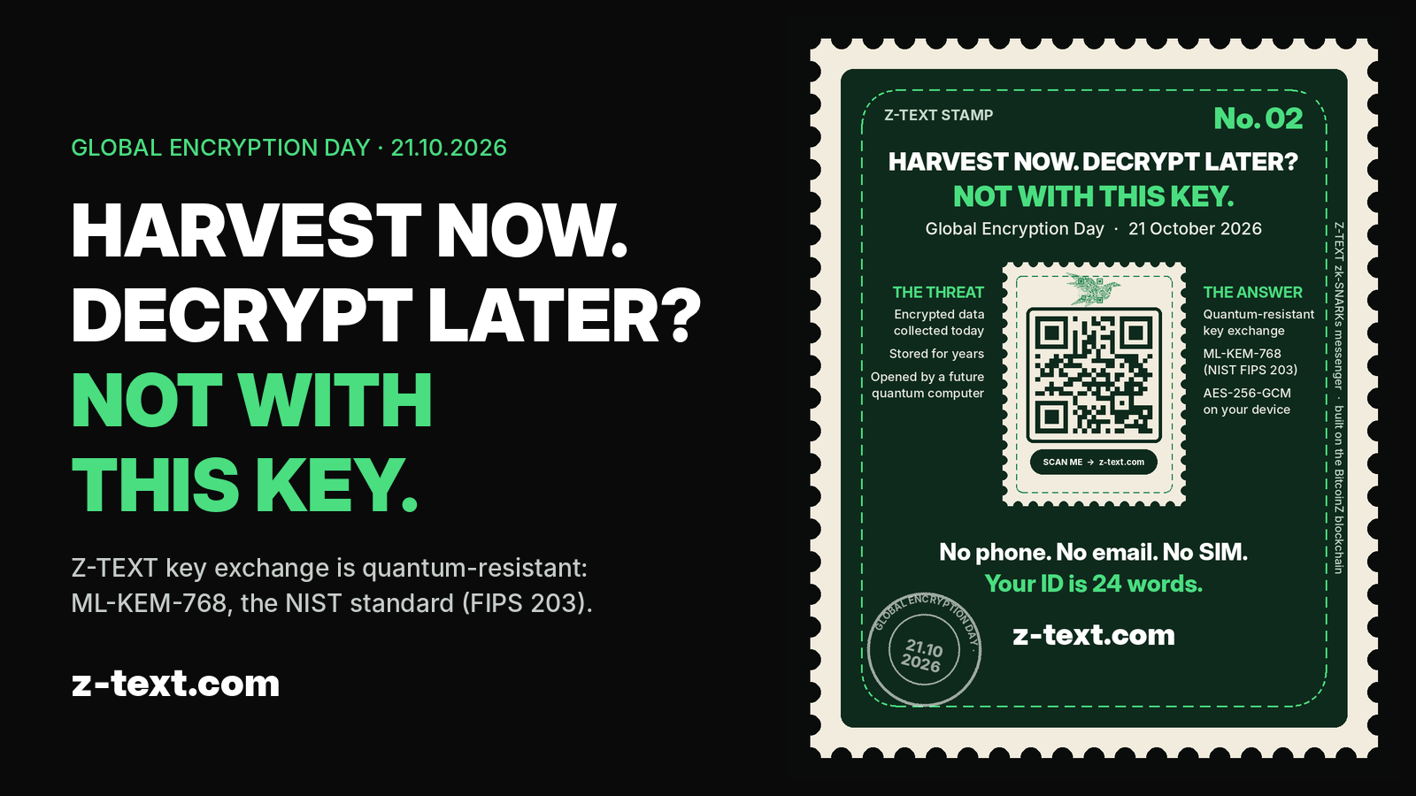 Z-TEXT Stamp No. 02: Harvest now, decrypt later? Not with this key. Quantum-resistant key exchange, ML-KEM-768.