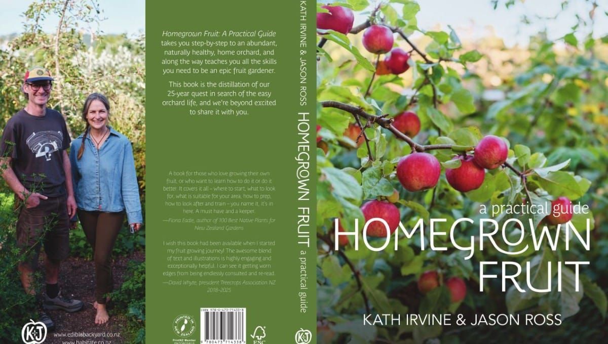 Homegrown Fruit: A Practical Guide