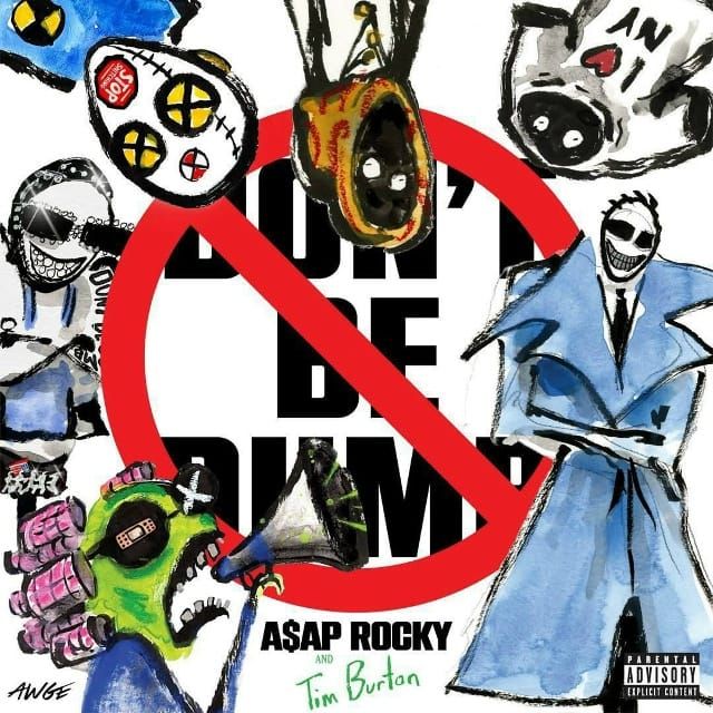 Обложка к альбому A$AP Rocky — Don’t Be Dumb