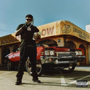 Обложка альбома BossMan Dlow «Chicken Talkin Bastard»