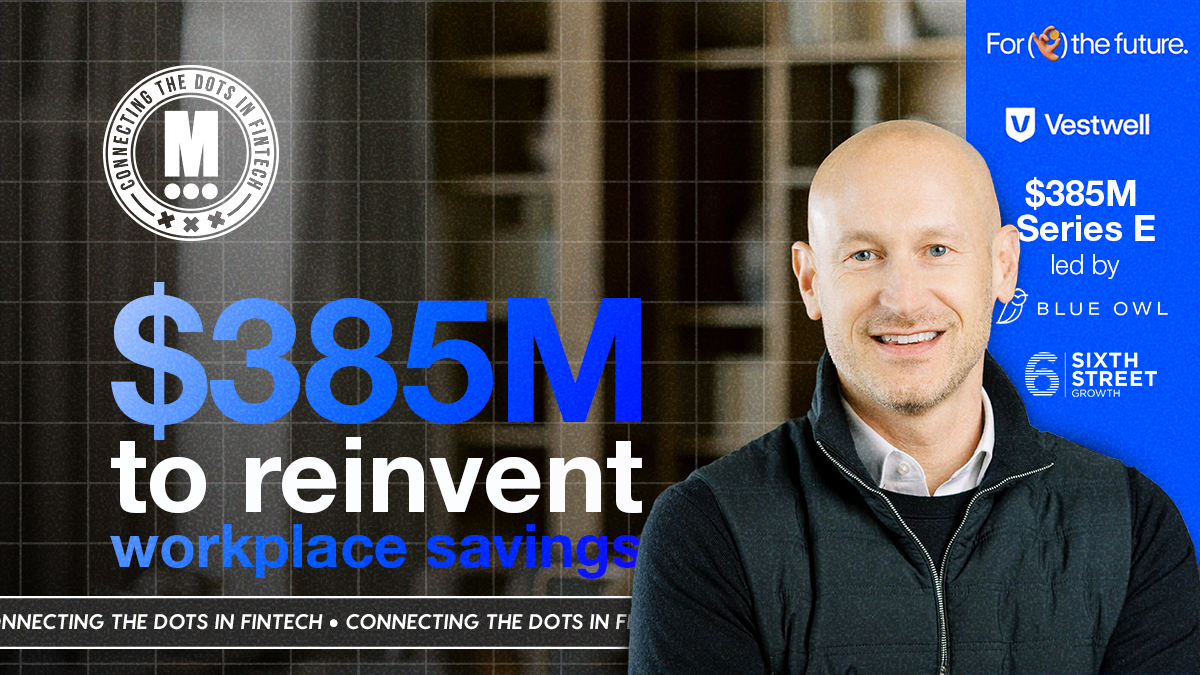 Vestwell Doubles Valuation to $2B with $385M Raise