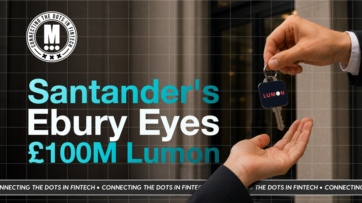 Santander's Ebury Eyes Lumon Acquisition