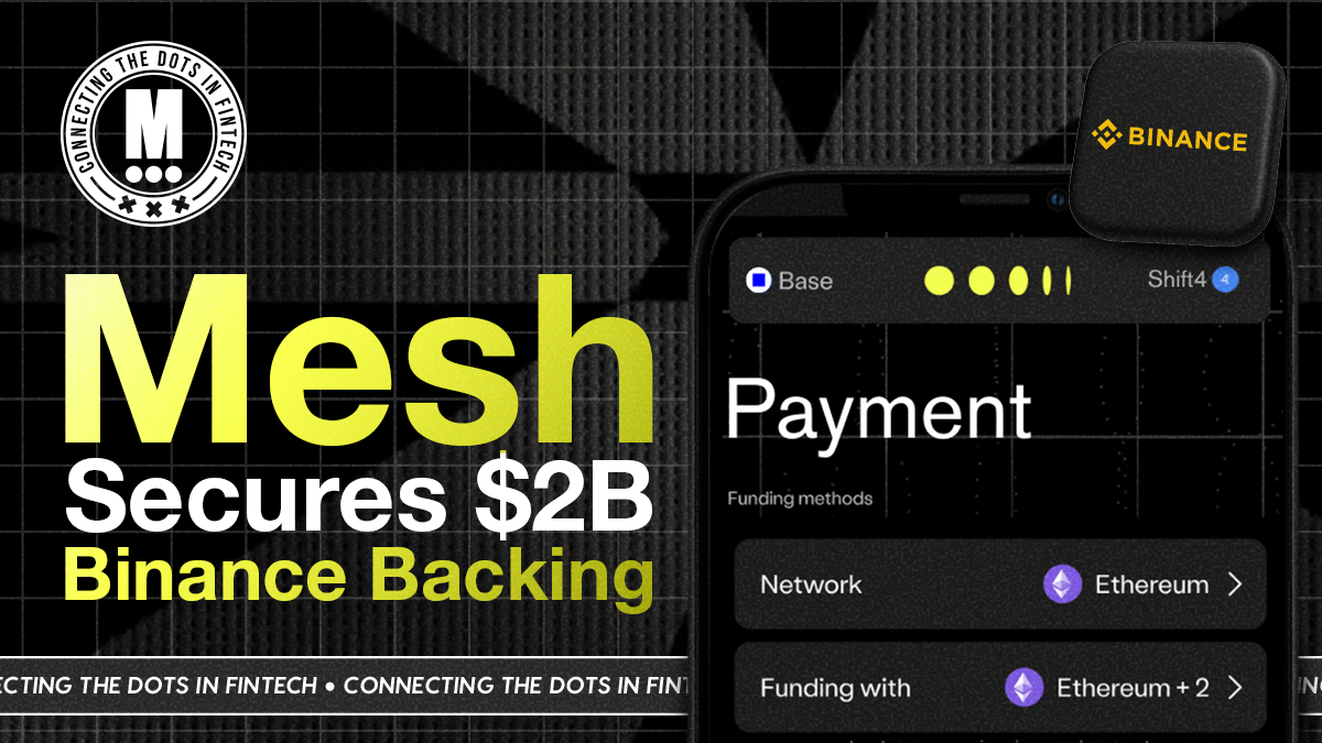 Binance Backs Mesh's Next Stage of Growth