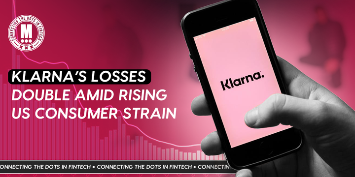 Klarna’s Losses Double Amid Rising US Consumer Strain