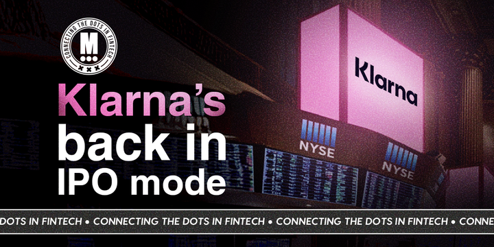 The Final Countdown for Klarna’s Listing?