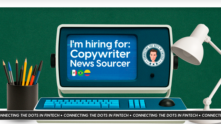I’m hiring! FinTech lovers in LatAm — read this 👇