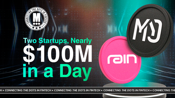 M0 & Rain Secure Nearly $100M in a Single Day