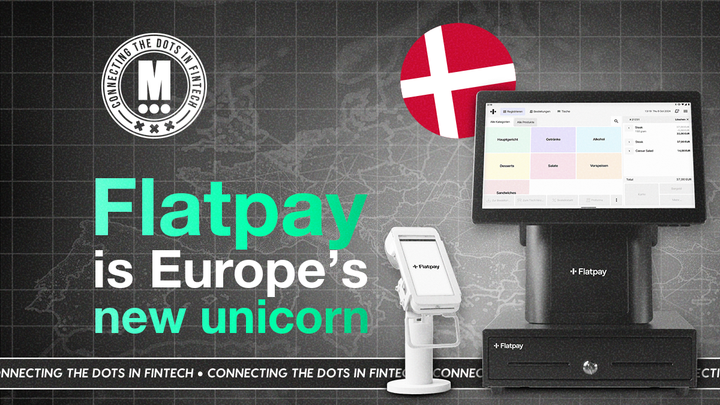 Danish Startup Flatpay Joins the European FinTech Unicorn Club