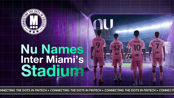 Nu Lands Naming Rights for Inter Miami’s New $350M Stadium