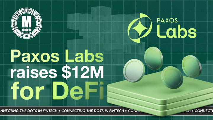 Paxos Labs Raises $12 Million