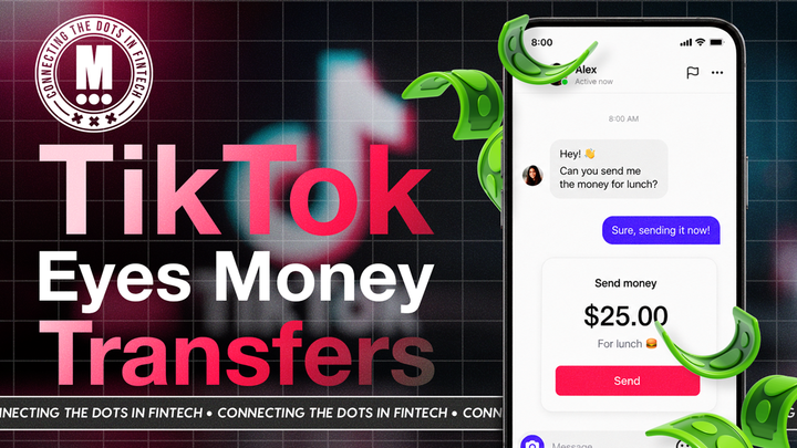 TikTok Eyes Money Transfers