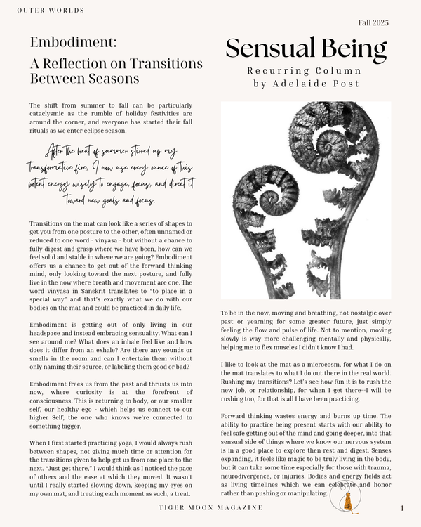 Sensual Being: Embodiment: A Reflection on Transitions Between Seasons