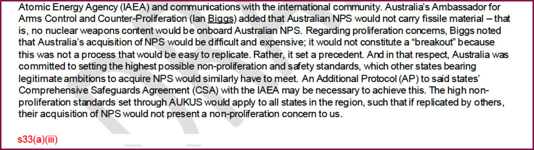 Extract of notes of diplomatic briefings given by DFAT officials to foreign diplomats in Canberra in March 2023, including stating that Australia's acquisition of nuclear-powered submarines "would be difficult and expensive; it would not constitute a 'breakout' because this was not a process that would be easy to replicate".