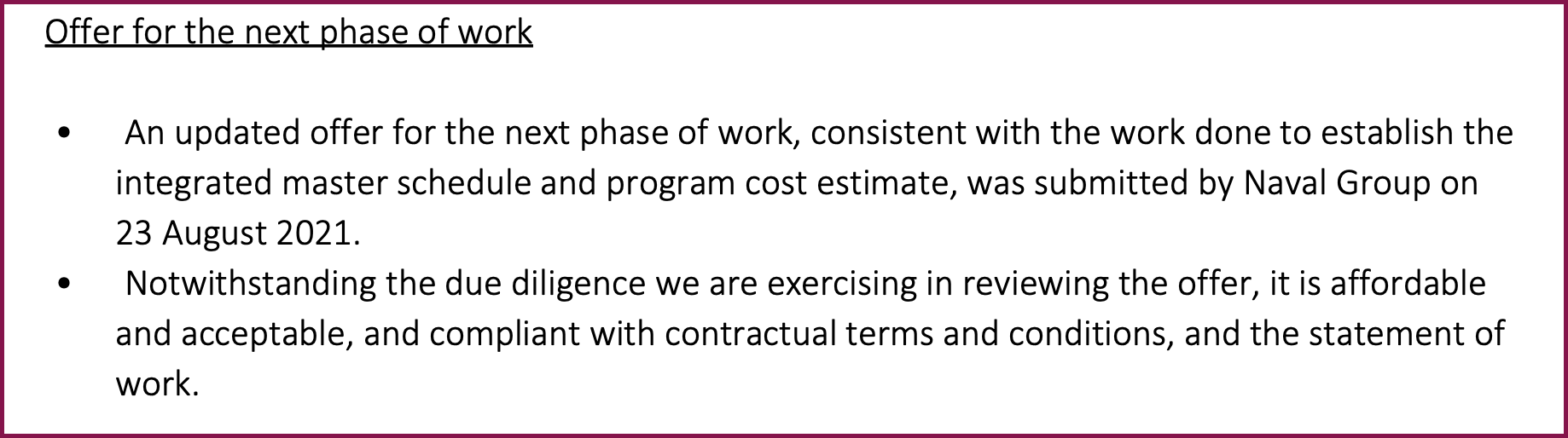 Extract from a document showing a Defence official describing the French offer for the next phase of work as affordable and acceptable.