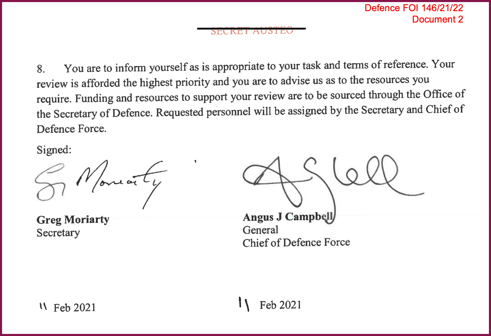 Extract from document signed by Defence secretary Greg Moriarty and Defence Force chief Angus Campbell on 11 February 2021. The final paragraph says the review is afforded the highest priority and "you are to advise us as to the resources you require".