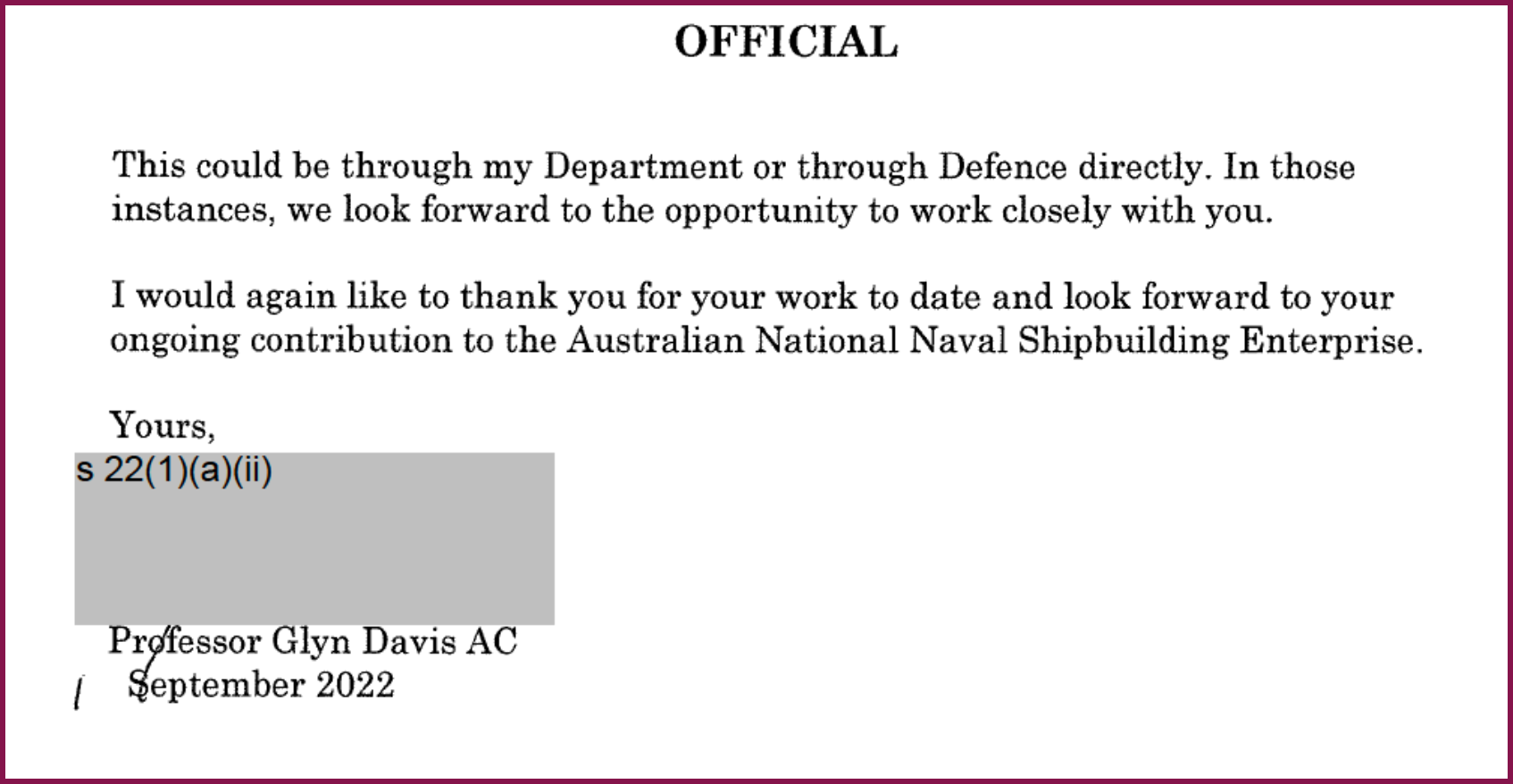 Extract of letter from the secretary of the Department of the Prime Minister and Cabinet, Glyn Davis, to Prof Donald Winter in September 2022 saying the government looked forward to his ongoing contribution to the Australian National Naval Shipbuilding Enterprise.