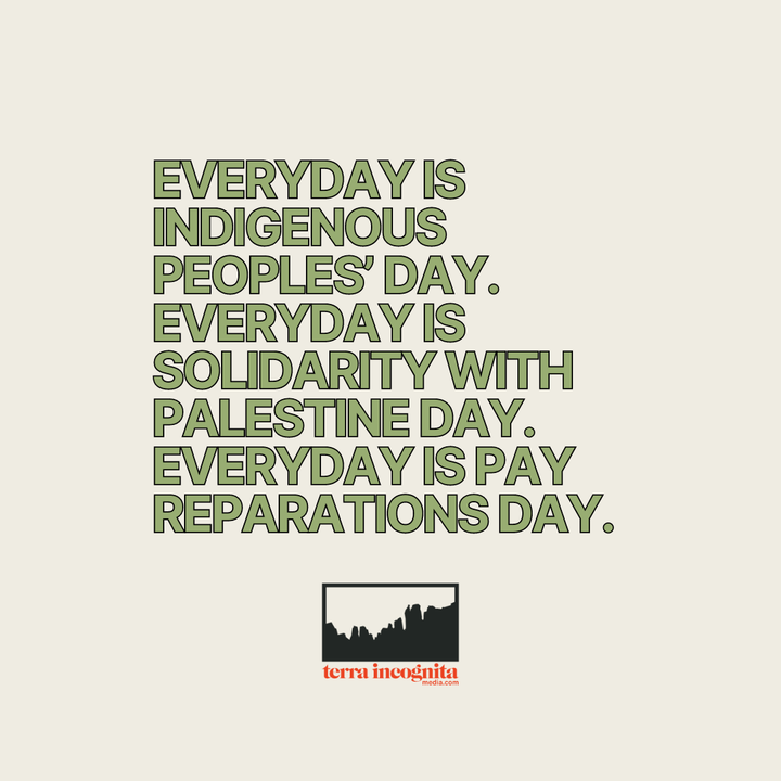 Indigenous Peoples' Day and the Connection to Palestine