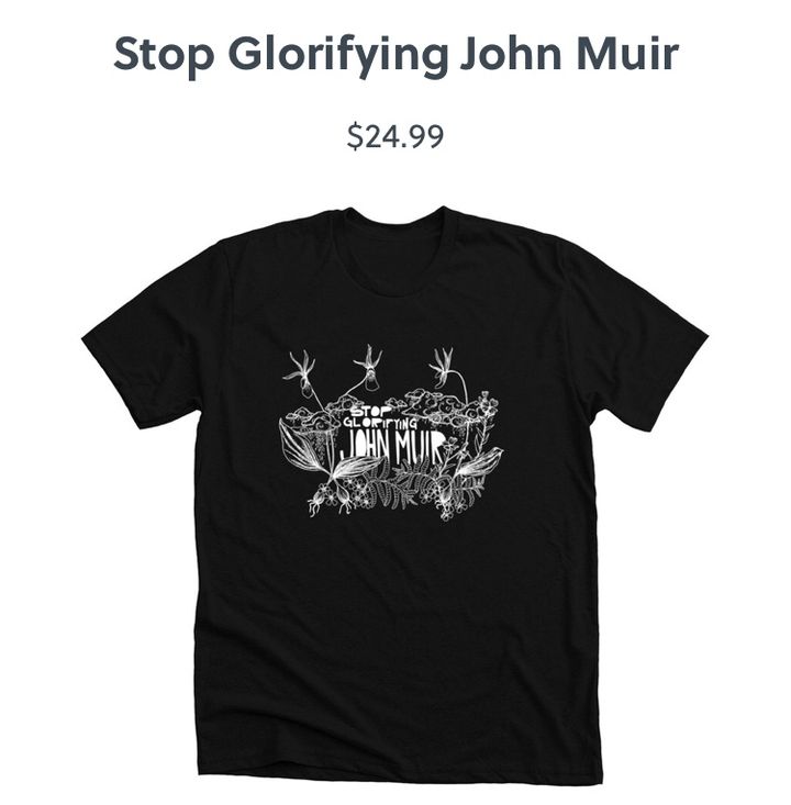 #StopGlorifyingJohnMuir Fundraiser