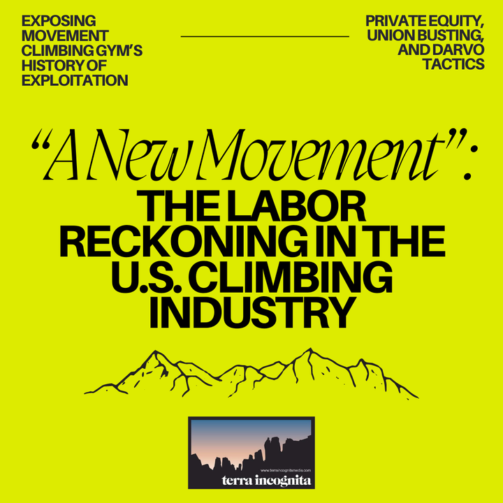 “A New Movement”: The Labor Reckoning in the U.S. Climbing Industry