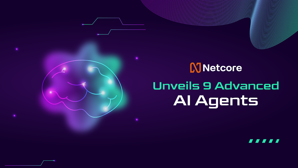 Netcore Cloud Unveils Nine Agentic AI Agents to Drive Automation