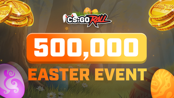 Win 500,000 this Easter on CSGORoll!