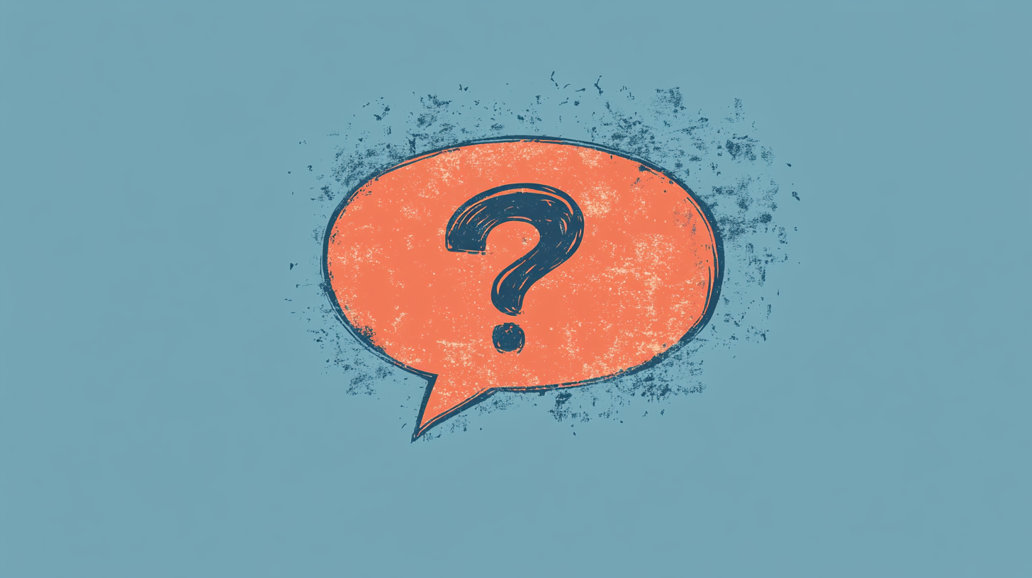 A speech bubble with a question mark inside.