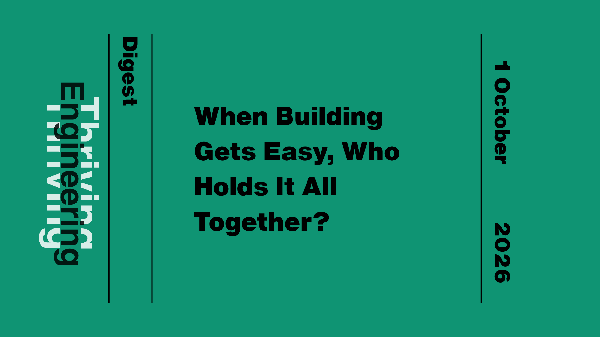 Green graphic reading “When Building Gets Easy, Who Holds It All Together?” and the date 1 October 2026.