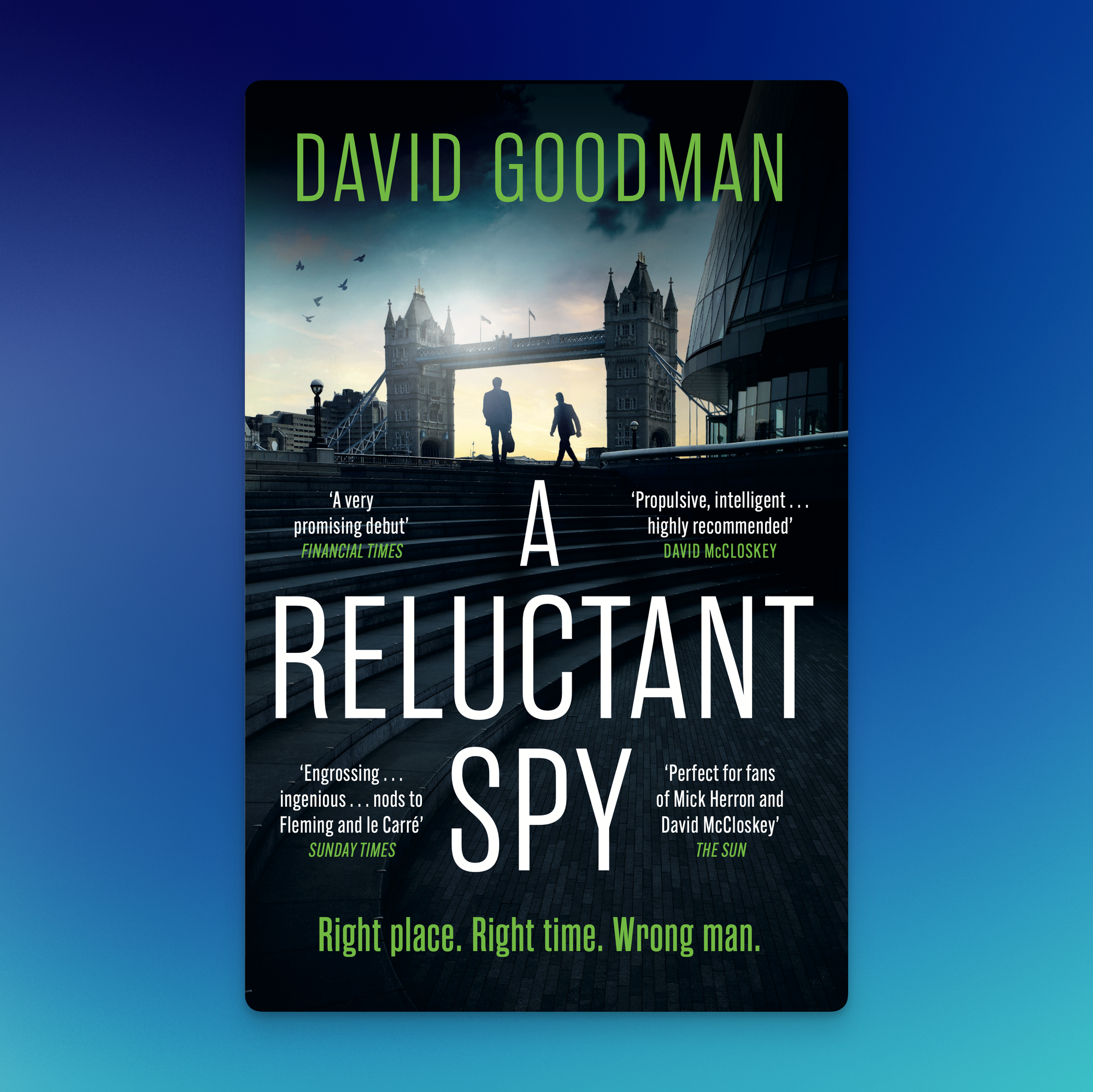 The paperback cover of 'A Reluctant Spy', featuring two figures in front of Tower Bridge