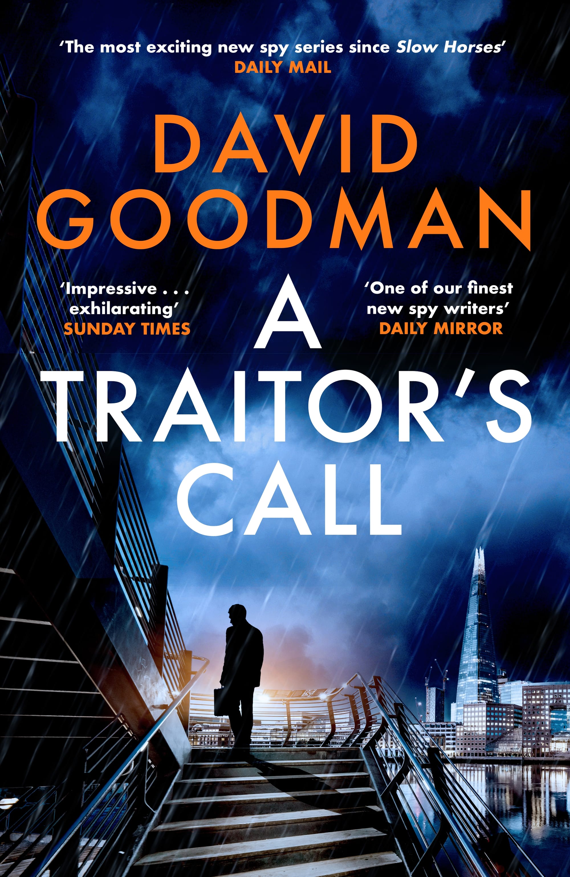 David Goodman - A Traitor's Call