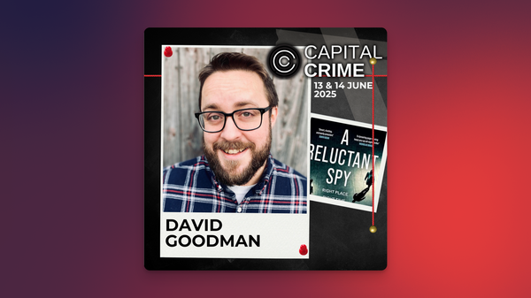 An image of me with the cover of my book and the Capital Crime logo and dates - 13th and 14th of June 2025