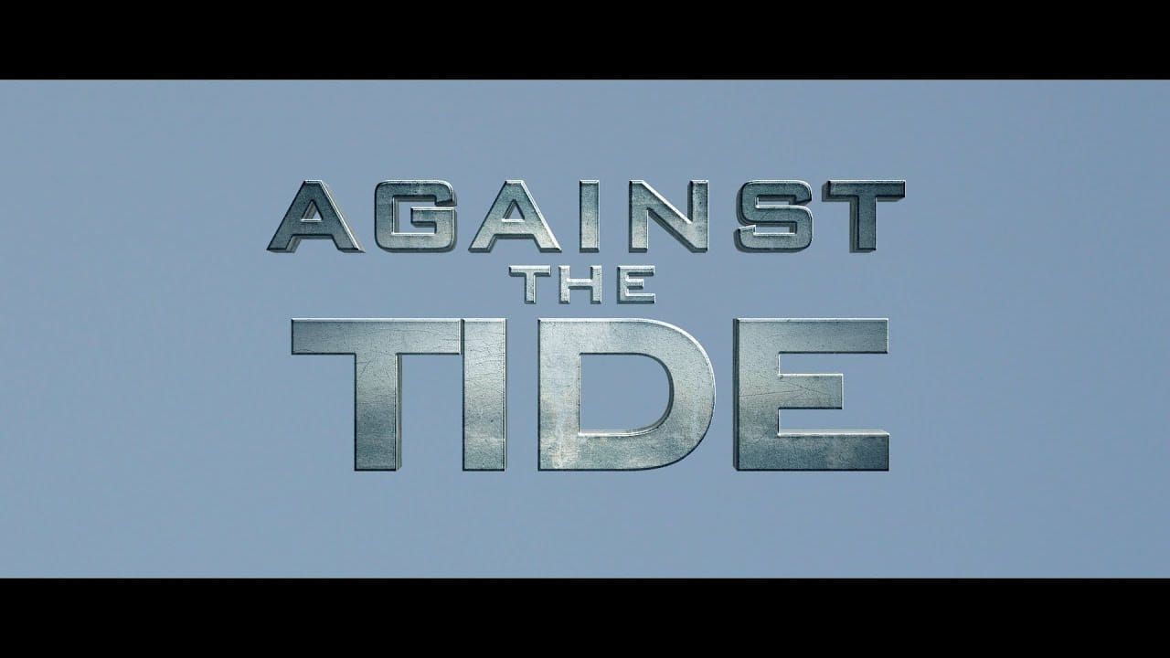 Against the Tide