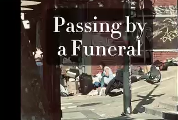 Passing by a Funeral